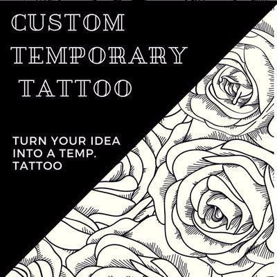 Custom temporary tattoos. Print any design you want. Turn your ideas into tattoos